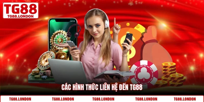 Các hình thức liên hệ đến TG88