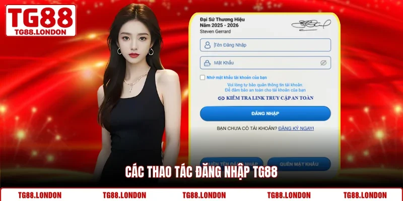 Các thao tác đăng nhập TG88
