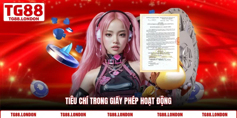 Tiêu chí trong giấy phép hoạt động